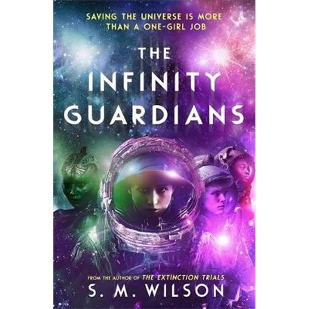 The Infinity Guardians (Paperback) - S.M. Wilson